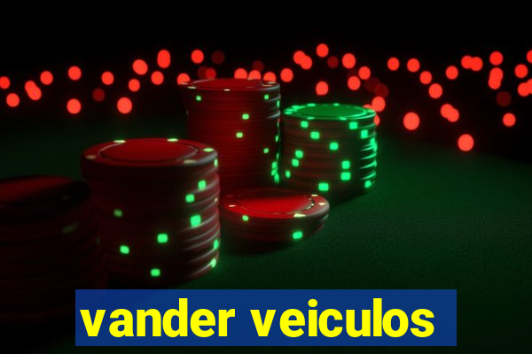 vander veiculos