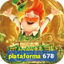 plataforma 678