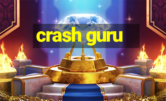 crash guru