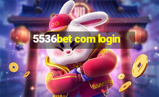 5536bet com login