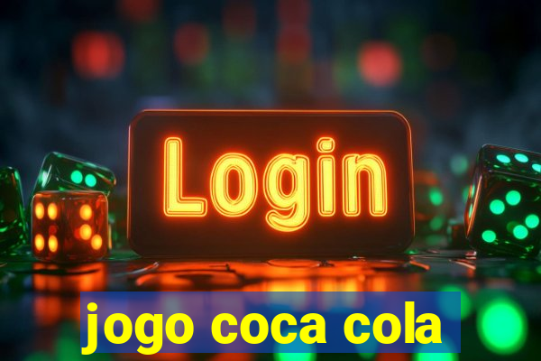 jogo coca cola