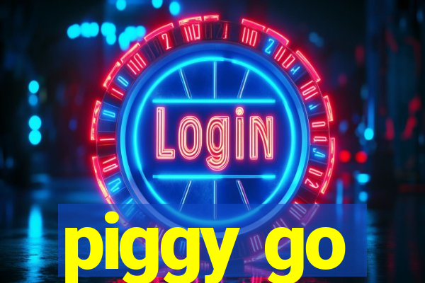 piggy go