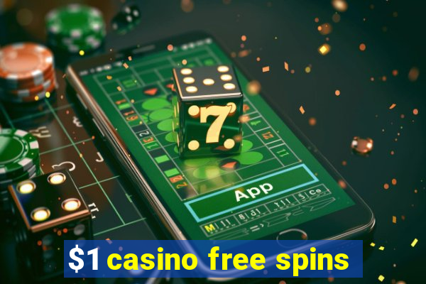 $1 casino free spins