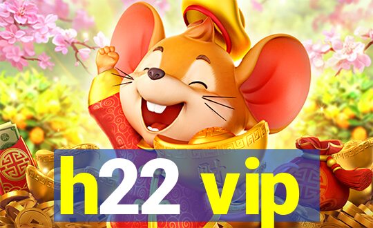 h22 vip