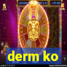 derm ko