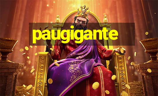 paugigante