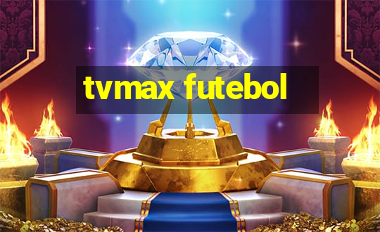 tvmax futebol