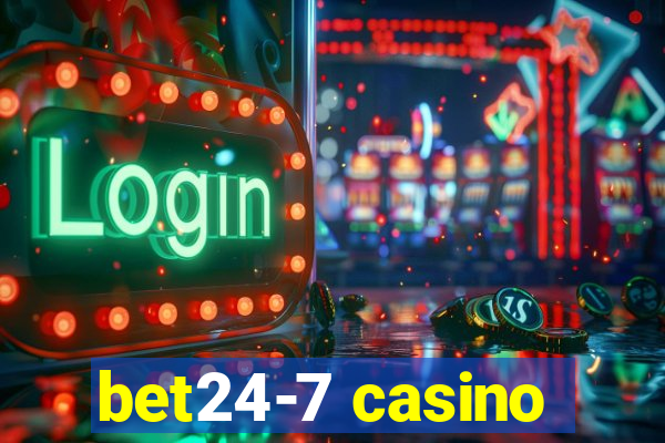 bet24-7 casino