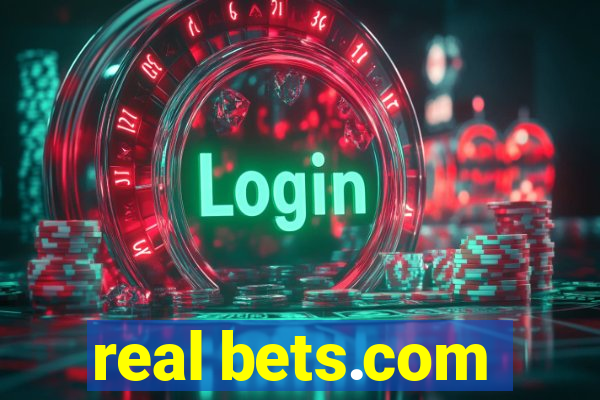 real bets.com