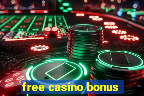 free casino bonus