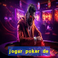 jogar poker de gra?a online