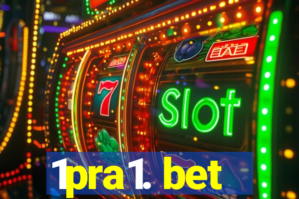 1pra1. bet