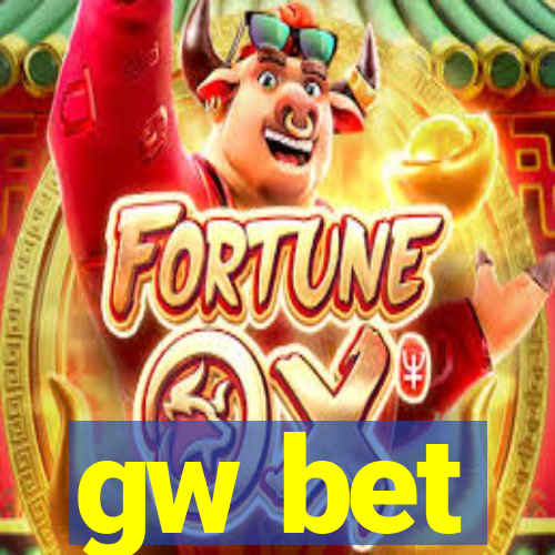 gw bet