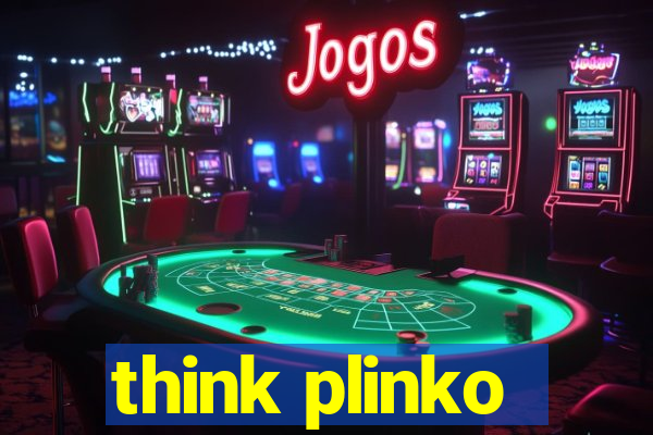 think plinko