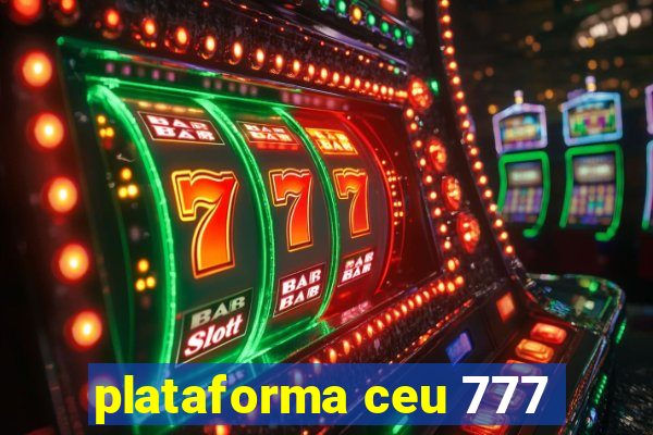 plataforma ceu 777