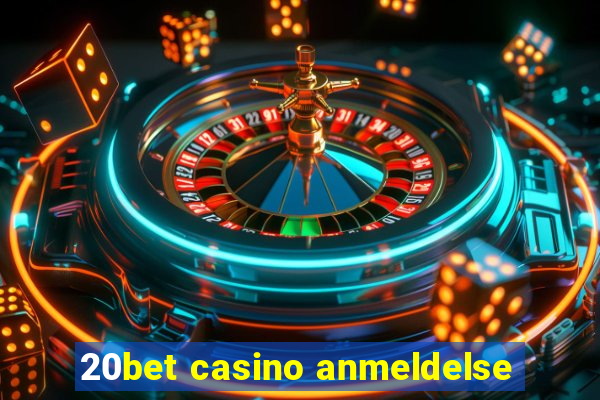 20bet casino anmeldelse