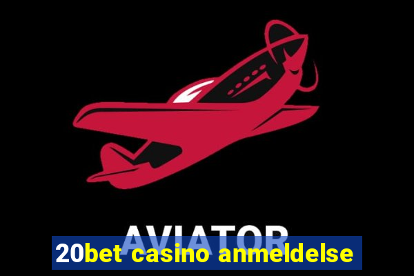 20bet casino anmeldelse