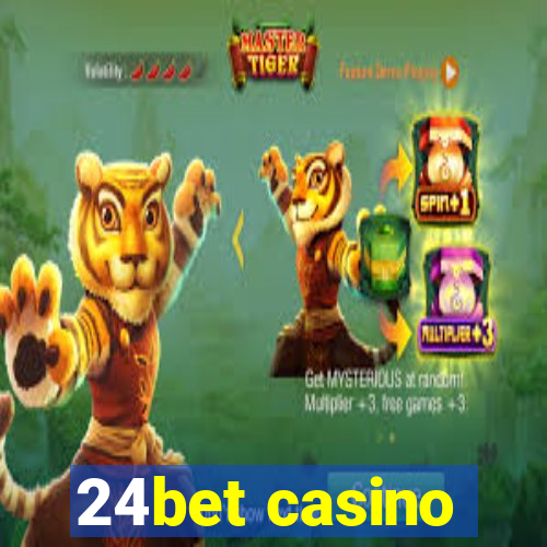 24bet casino