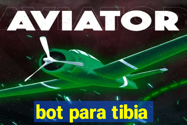 bot para tibia