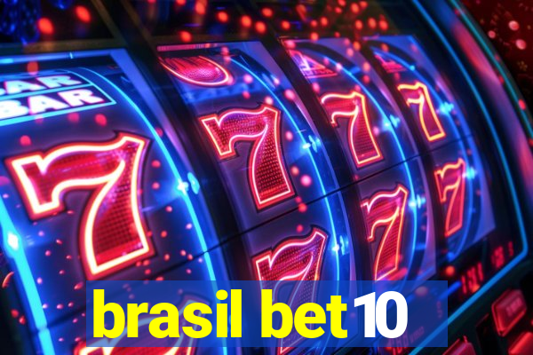 brasil bet10