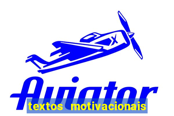 textos motivacionais para equipes