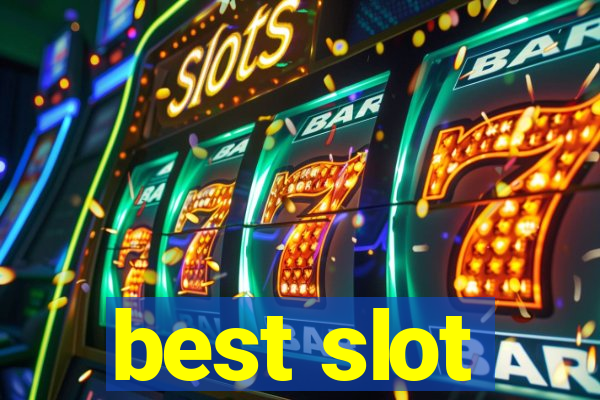 best slot