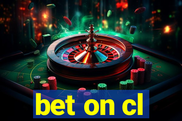 bet on cl