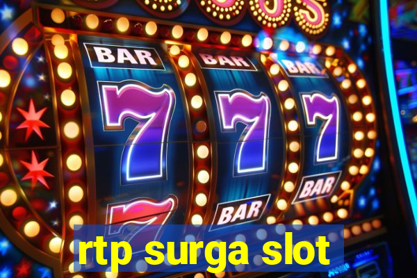 rtp surga slot