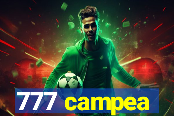 777 campea