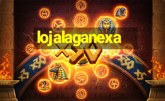 lojalaganexa