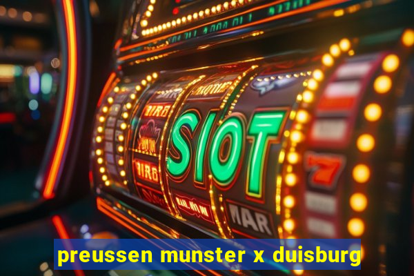 preussen munster x duisburg