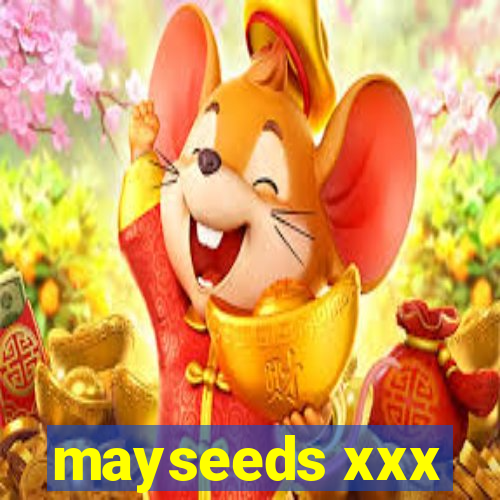 mayseeds xxx