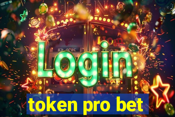 token pro bet