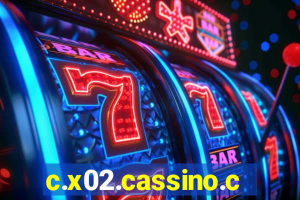 c.x02.cassino.com