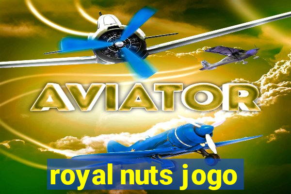 royal nuts jogo