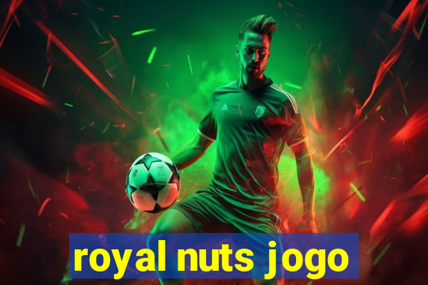 royal nuts jogo