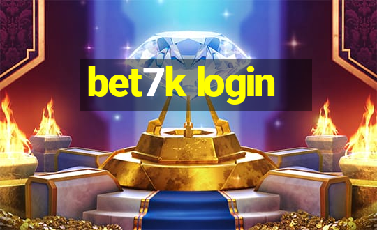 bet7k login