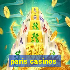 paris casinos