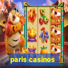 paris casinos