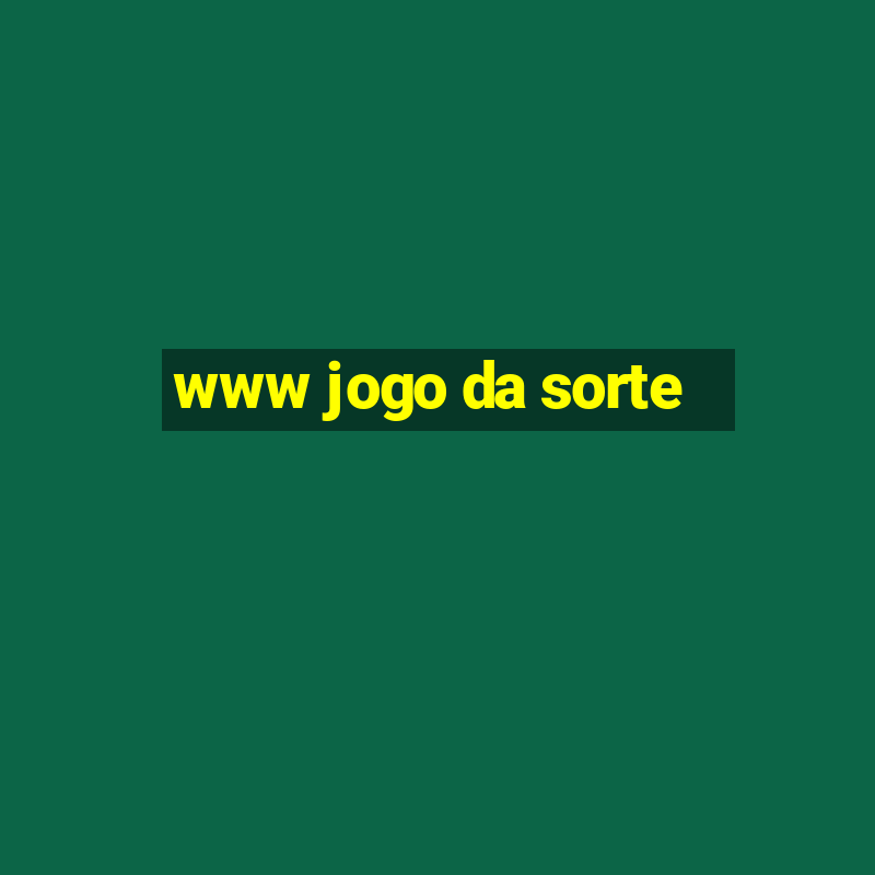 www jogo da sorte