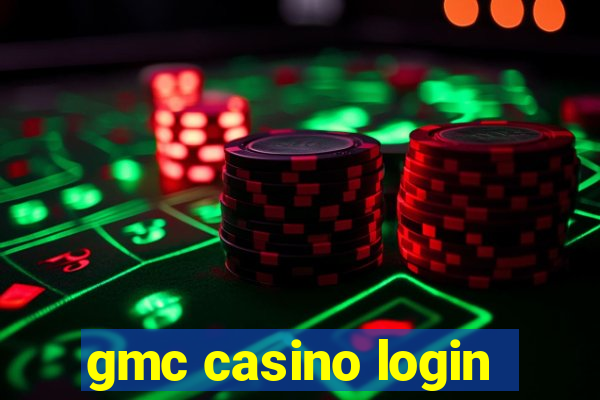 gmc casino login