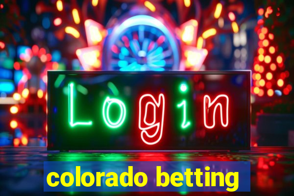 colorado betting