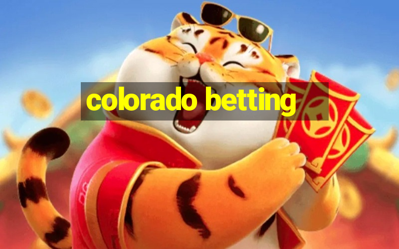 colorado betting