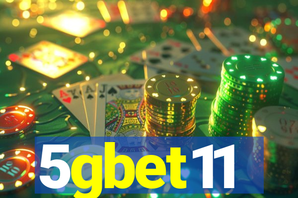 5gbet11