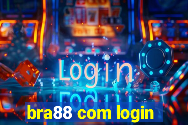 bra88 com login