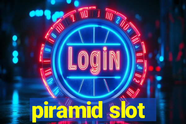 piramid slot