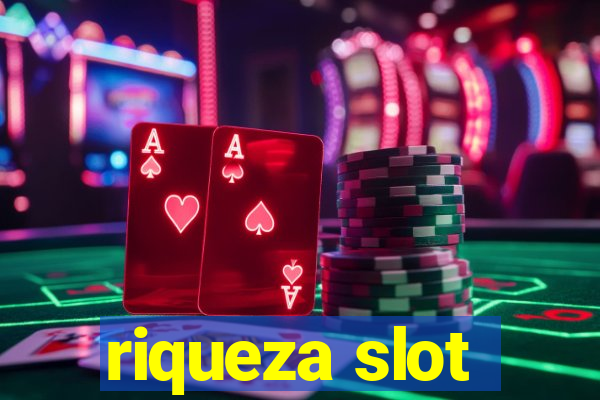 riqueza slot