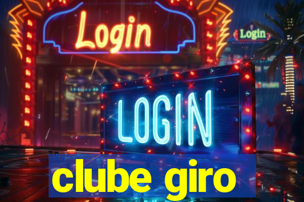 clube giro