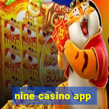 nine casino app