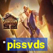 pissvds